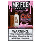 Mr Fog Switch SW15000 0% Nicotine - Cola Gummy Ice